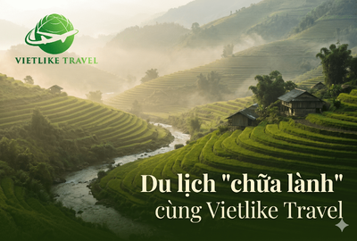 Du lịch – cách đơn giản nhất để “reset” lại cuộc sống